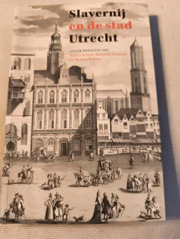 Slavernij en de stad Utrecht beschikbaar voor biedingen