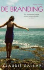 Claudie gallay: de branding, Boeken, Ophalen of Verzenden, Gelezen