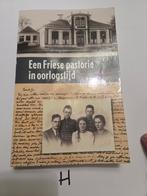 Een Friese pastorie in oorlogstijd, Ophalen of Verzenden, 20e eeuw of later, Gelezen, Onbekend