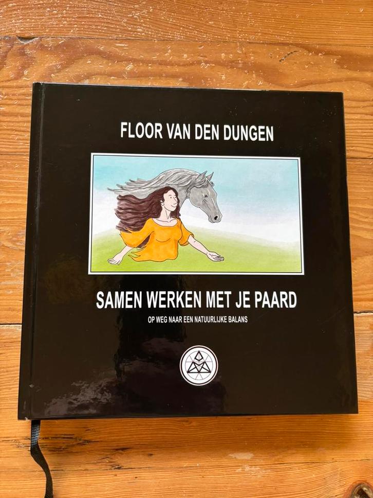 Samen werken met je paard - Floor van den Dungen, Boeken, Dieren en Huisdieren, Gelezen, Paarden of Pony's, Ophalen of Verzenden