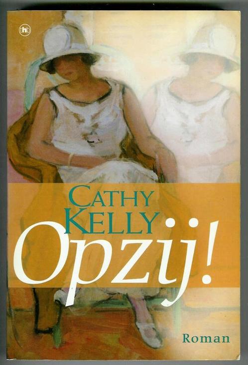 Cathy Kelly - Opzij!, Boeken, Romans, Zo goed als nieuw, Ophalen