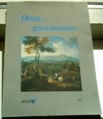 Elburg goed bekeken. Bakker Bergstra ANWB., Ophalen of Verzenden, 20e eeuw of later, Zo goed als nieuw