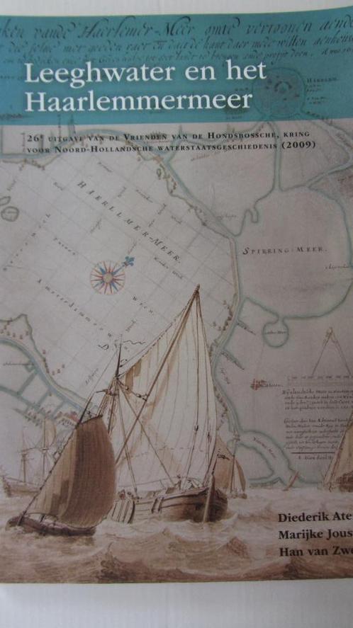 Leeghwater en het Haarlemmermeer, Boeken, Geschiedenis | Stad en Regio, Zo goed als nieuw, 20e eeuw of later, Ophalen of Verzenden