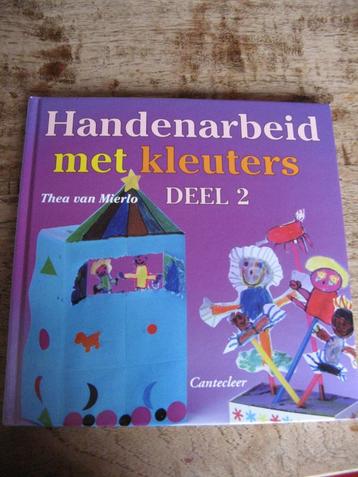 handenarbeid met kleuters deel 2 - Thea van Mierlo  beschikbaar voor biedingen