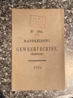 Handleiding Geweervechten 1918, Ophalen of Verzenden, Voor 1940, Gelezen, Landmacht