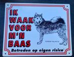 Waakbord - Ik waak voor m’n baas - Alaskan Malamute, Dieren en Toebehoren, Ophalen of Verzenden, Gebruikt