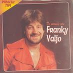 Franky Valjo - De Mooiste van, Ophalen of Verzenden, Zo goed als nieuw, Levenslied of Smartlap