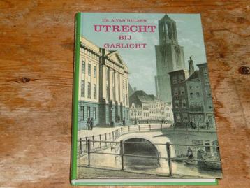Utrecht bij gaslicht (geschiedenis stad 1813-1900) beschikbaar voor biedingen