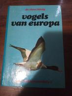 Vogels van Europa.., Boeken, Natuur, Vogels, Zo goed als nieuw, Verzenden