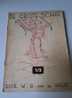W.G. van de Hulst - De grote schat (1937), Ophalen of Verzenden