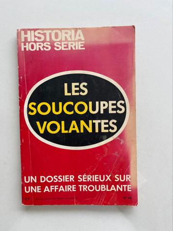 LES SOUCOUPES VOLANTES DOSSIER SÉRIEUX  AFFAIRE TROUBLANTE beschikbaar voor biedingen