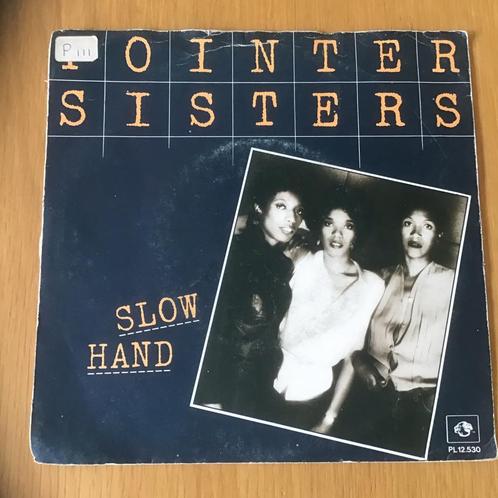 Pointer Sisters - Slow hand, Cd's en Dvd's, Vinyl Singles, Gebruikt, Single, Ophalen of Verzenden