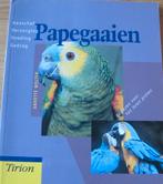 Papegaaien - aanschaf - verzorging - voeding - gedrag, Ophalen of Verzenden, Zo goed als nieuw, Vogels