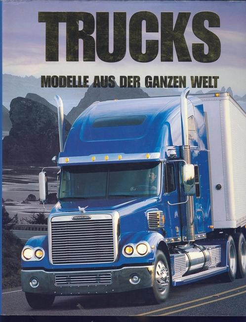 Trucks; Modelle aus der ganzen Welt; 2005, Boeken, Auto's | Boeken, Zo goed als nieuw, Verzenden