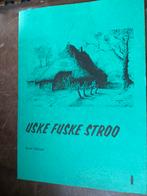 Uske Fuske Stroo - Karel Olthuis in ‘t twents, Ophalen of Verzenden, Nieuw, Overijssel