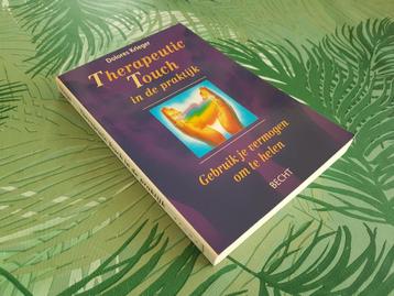 THERAPEUTIC TOUCH IN DE PRAKTIJK - Dolores Krieger beschikbaar voor biedingen