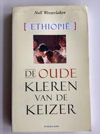 De oude kleren van de keizer, Nell Westerlaken (Ethiopië)., Boeken, Ophalen of Verzenden, Gelezen, Nell Westerlaken