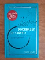 Arend Ardon - Doorbreek de cirkel, Arend Ardon, Sociale wetenschap, Ophalen of Verzenden, Zo goed als nieuw