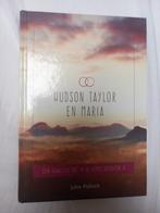 Hudson Taylor en Maria, Ophalen of Verzenden, Zo goed als nieuw