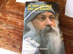 Bhagwan Shree Rajneesh ,,Ik ben de zee die je zoekt, Boeken, Ophalen of Verzenden, Bhagwan, Esoterie en Spiritualiteit, Zo goed als nieuw