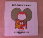 Dick Bruna boekje Roodkapje, Gelezen, Ophalen of Verzenden