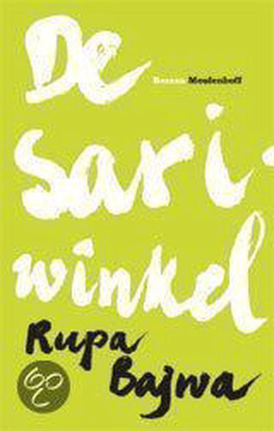 De Sari Winkel - Rupa Bajwa BOEK 9789029078184, Boeken, Romans, Zo goed als nieuw, Ophalen of Verzenden