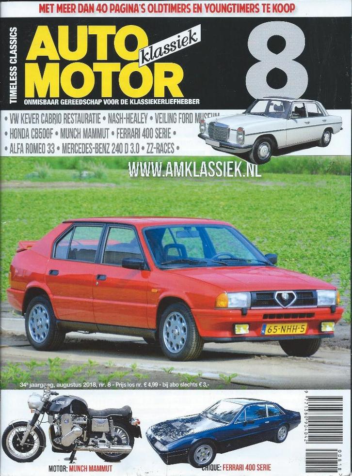 AMK 8 2018 : Alfa Romeo 33 - Mercedes Benz 240D - Ferrari, Boeken, Auto's | Folders en Tijdschriften, Gelezen, Algemeen, Ophalen of Verzenden