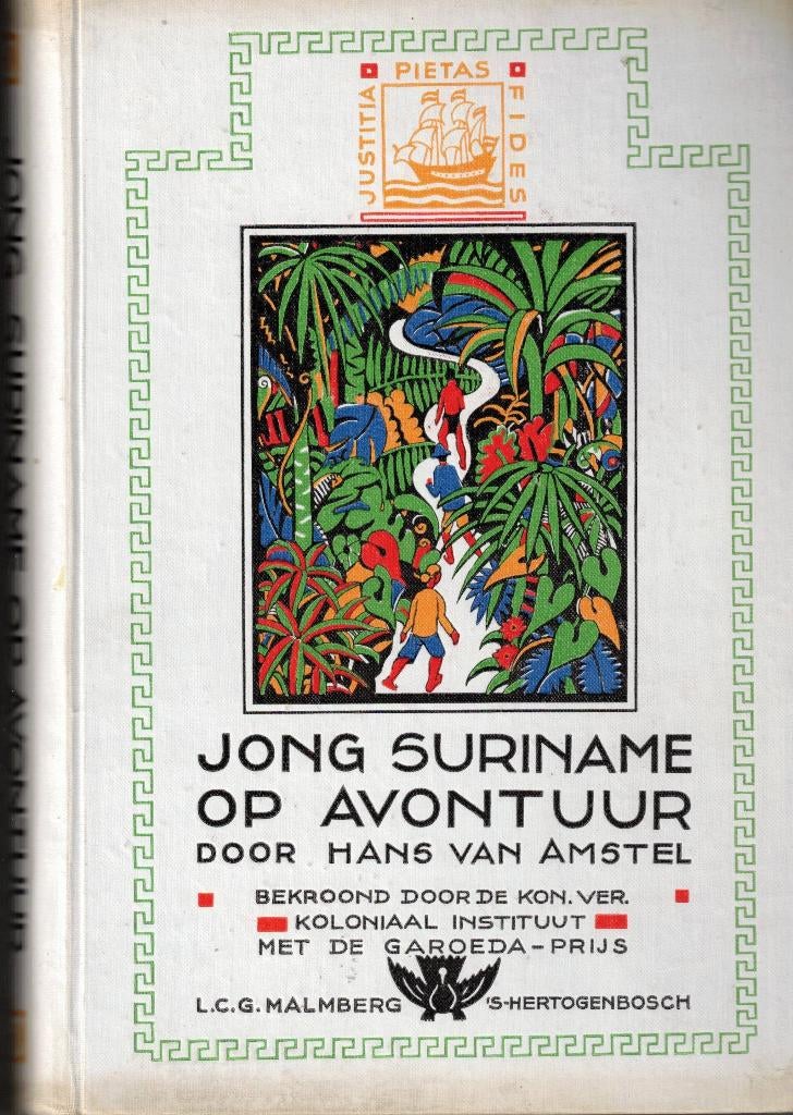 Jong Suriname op avontuur - Hans van Amstel, Ophalen of Verzenden, Hans van Amstel