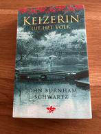 Keizerin uit het Volk - John Burnham Schwartz, Ophalen of Verzenden, Gelezen, Nederland