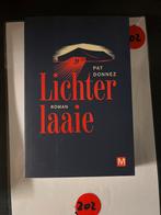 Lichter Laaie - Pat Donnez (Roman), Boeken, Ophalen of Verzenden, Zo goed als nieuw, België
