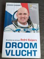 Koenen - Droomvlucht / verhaal van astronaut André Kuipers, Ophalen of Verzenden, Zo goed als nieuw, Sander Koenen & André Kuipers