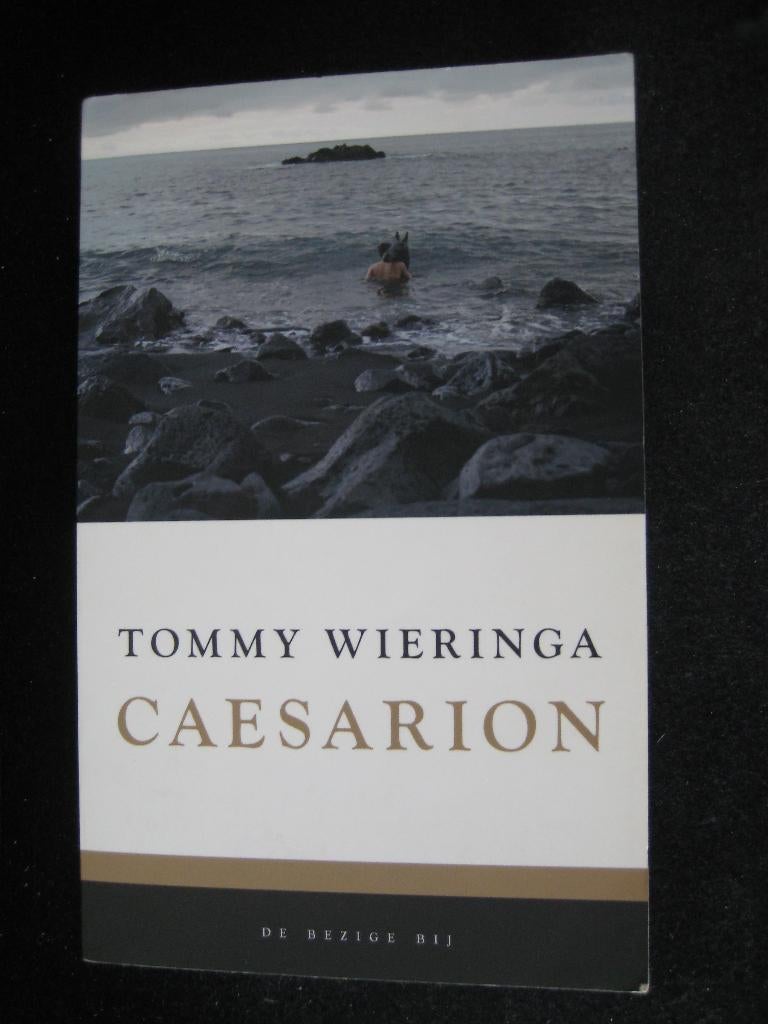 Tommy Wieringa - Caesarion, Boeken, Ophalen of Verzenden, Zo goed als nieuw, Tommy Wieringa, Nederland