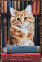 Dewey, de bibliotheekkat - waargebeurd - Vicki Myron - IZGST, Ophalen of Verzenden, Zo goed als nieuw, Katten, Vicki Myron