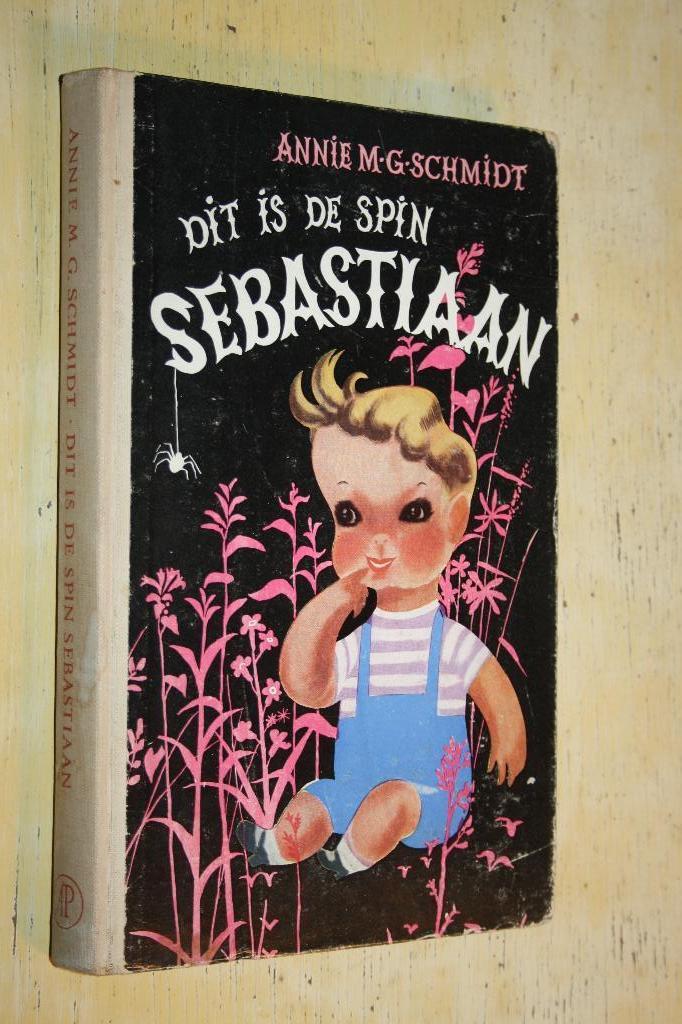 Annie M.G. Schmidt Dit is de spin Sebastiaan derde druk 1952, Ophalen of Verzenden, Gelezen, Fictie algemeen