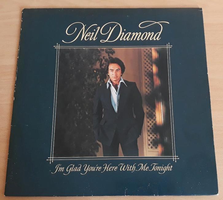 Neil Diamond – I'm Glad You're Here With Me Tonight, Cd's en Dvd's, Vinyl | Rock, Gebruikt, Poprock, 12 inch, Ophalen of Verzenden