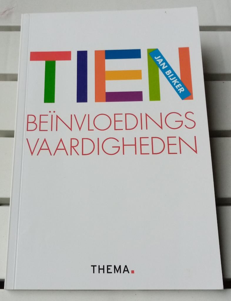 TIEN BEÏNVLOEDINGSVAARDIGHEDEN * Jan Bijker, Ophalen of Verzenden, Gelezen, Jan Bijker