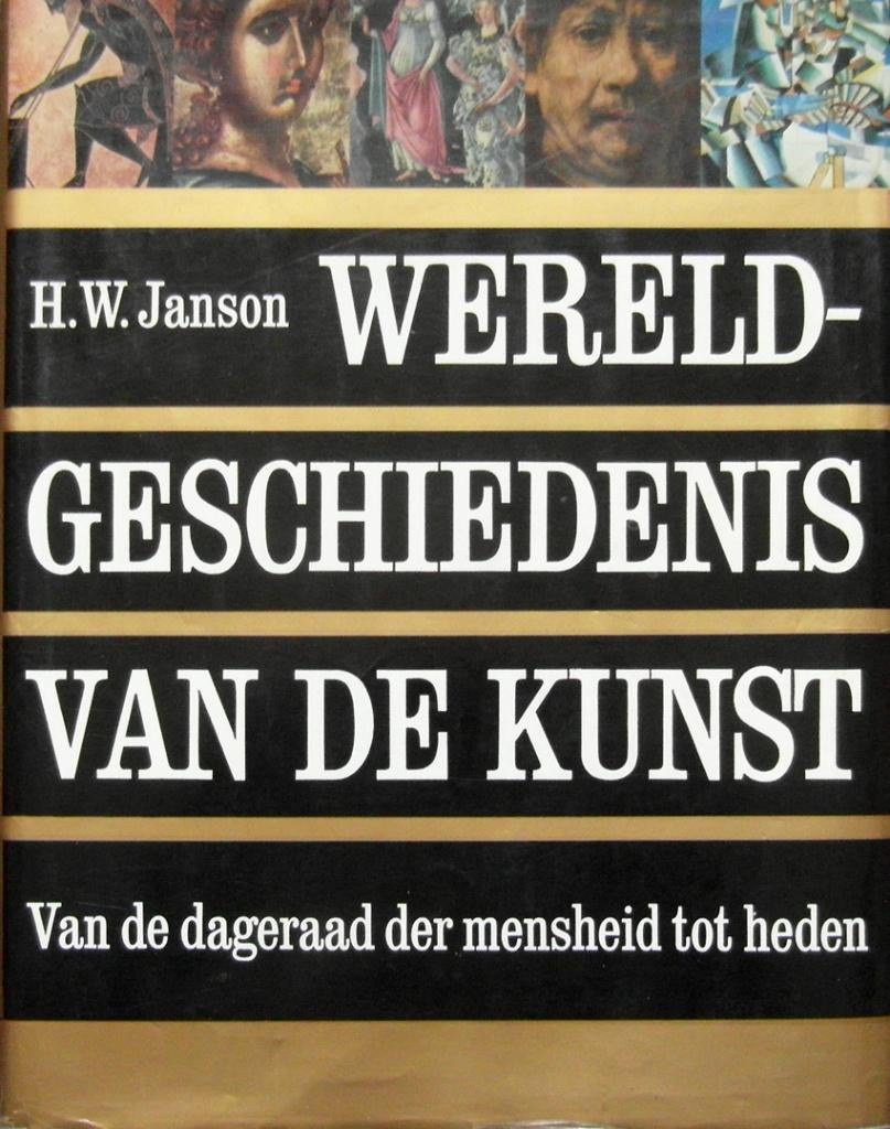 [H.A. Janson] - Wereldgeschiedenis van de kunst. 4e druk, Boeken, Ophalen of Verzenden, Zo goed als nieuw