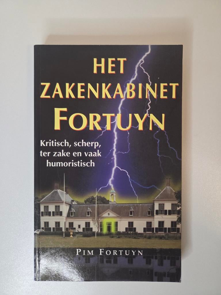 Het zakenkabinet -Kritisch, scherp,humoristisch- Pim Fortuyn, Maatschappij en Samenleving, Ophalen of Verzenden, Zo goed als nieuw