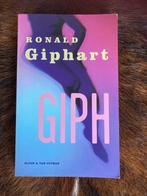 Ronald Giphart - GIPH - roman , Ophalen of Verzenden, Zo goed als nieuw, Ronald Giphart, Nederland