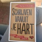 Schrijven vanuit je hart de kunst van creatief schrijven, Ophalen of Verzenden, Alpha, Zo goed als nieuw
