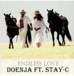 Doenja ft. Stay-C - Endless Love, Ophalen of Verzenden