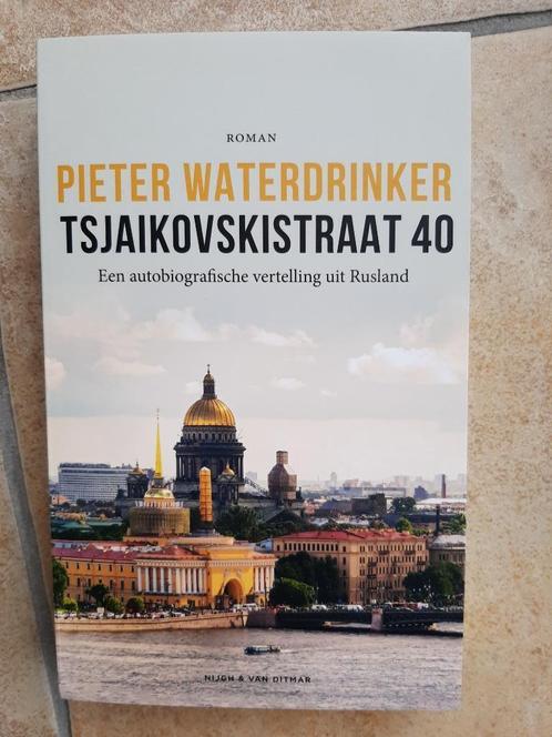 Pieter Waterdrinker - Tsjaikovskistraat 40 Nieuwstaat, Boeken, Literatuur, Zo goed als nieuw, Nederland, Ophalen of Verzenden