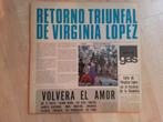 VIRGINIA LOPEZ - retorno triunfal, Cd's en Dvd's, Vinyl | Latin en Salsa, Ophalen of Verzenden, Zo goed als nieuw, 12 inch
