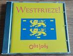 CD Oôs Joôs Westfrieze!, Cd's en Dvd's, Ophalen of Verzenden, Gebruikt, Levenslied of Smartlap