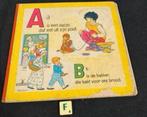 Oud kinderboek - A is een aapje, B is de bakker, Ophalen of Verzenden, Gelezen, Sprookjes