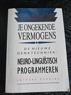 Anthony Robbins - Je ongekende vermogens, Ophalen of Verzenden, Zo goed als nieuw, Anthony Robbins