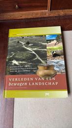 Verleden van een bewogen landschap- de Maashorst, Ophalen of Verzenden, Zo goed als nieuw