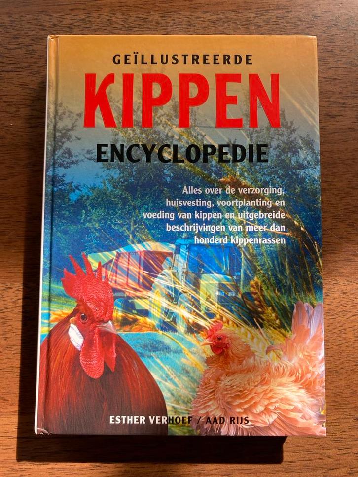 Kippen Encyclopedie, Boeken, Natuur, Zo goed als nieuw, Vogels, Ophalen of Verzenden
