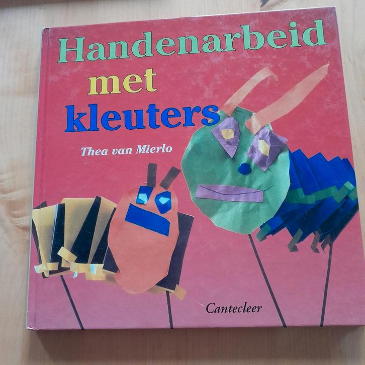 Handenarbeid met Kleuters - Thea van Mierlo, Boeken, Hobby en Vrije tijd, Gelezen, Scrapbooking en Knutselen, Geschikt voor kinderen