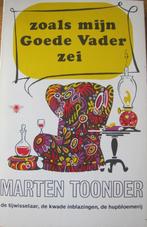 Marten Toonder - Zoals mijn goede vader zei - 1977, Marten Toonder, Ophalen of Verzenden, Zo goed als nieuw, Nederland
